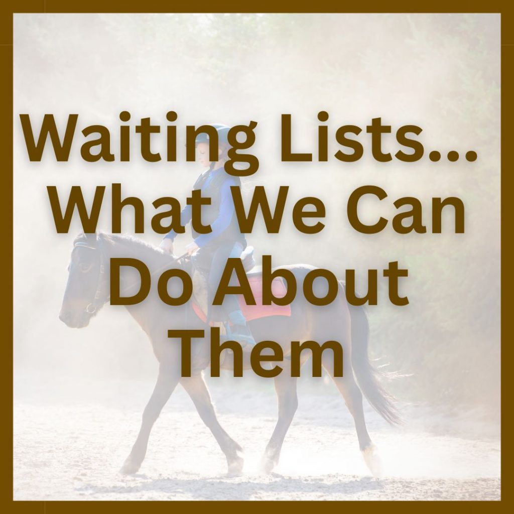 Waiting Lists, what can we do about them