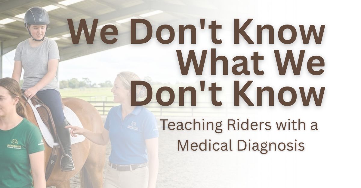 We don't know what we dont know - teaching riders with a medical diagnosis